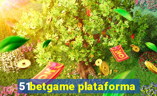 51betgame plataforma